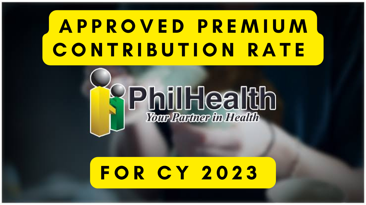 Approved PhilHealth Premium Contribution Rate For CY 2023 — GABOTAF